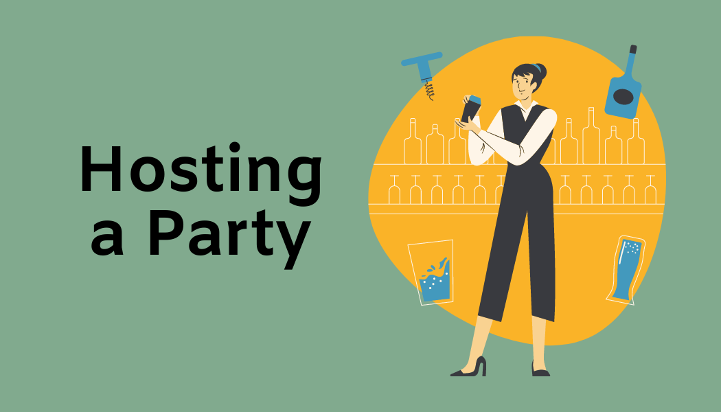 Hosting a Party