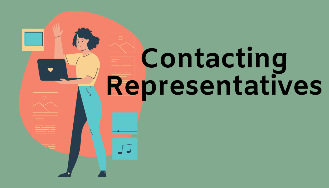 Contacting Representatives
